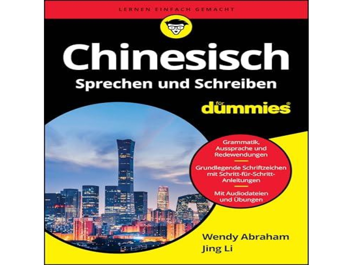 Livro Chinesisch Sprechen und Schreiben für Dummies de Wendy Abraham (Alemão)