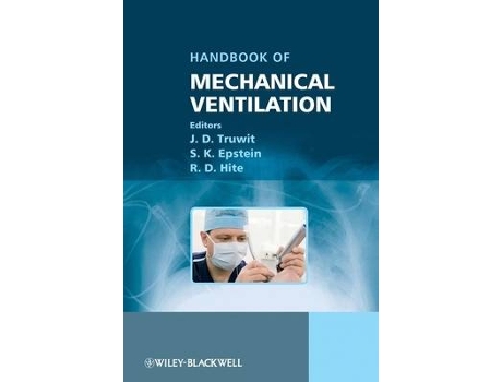 Livro a practical guide to mechanical ventilation de edited by s k epstein edited by j d truwit (inglês)