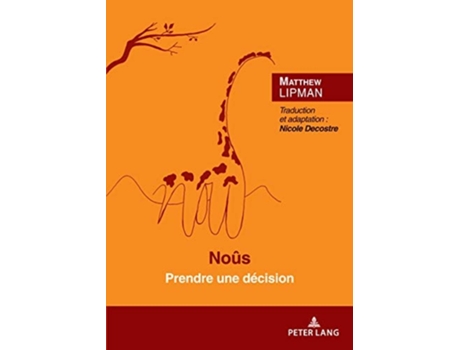 Livro Nous De Matthew Lipman E Nicole Decostre (francês)
