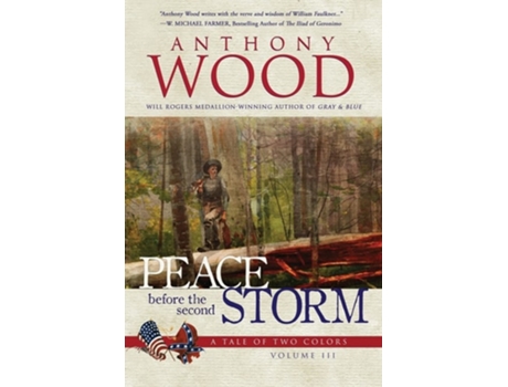 Livro Peace Before The Second Storm A Story Of The Civil War De Anthony Wood (inglês)