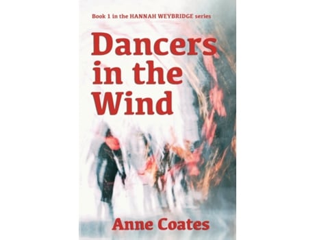 Livro Dancers in the Wind de Anne Coates (Inglês)