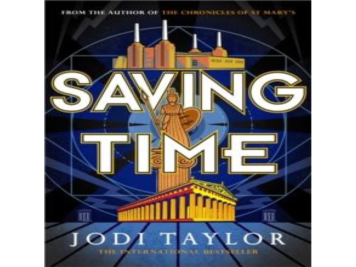Livro Saving Time de Jodi Taylor (Inglês)