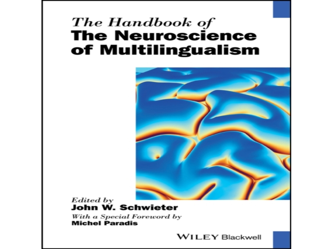 Livro Handbook of the Neuroscience of Multilingualism de John Wiley and Sons Ltd (Inglês)