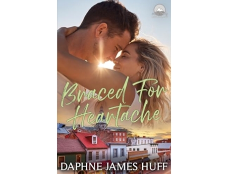 Livro Braced For Heartache de Daphne James Huff (Inglês)