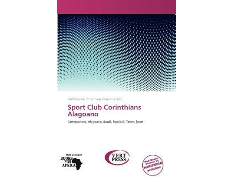 Livro Sport Club Corinthians Alagoano de Bartholomei Timotheos Crispinus (Maori)