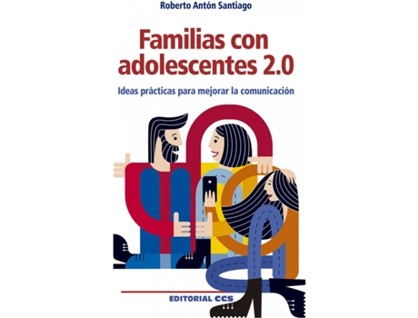 Livro Familias Con Adolescentes 2.0 de Roberto Antón Santiago (Espanhol)