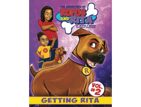 Livro The Adventures of Rufus and Rita Getting Rita de Crystal J Weaver (Inglês)