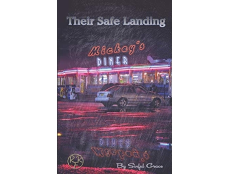 Livro Their Safe Landing Rayne Falls Ranch Book 1 de Sinful Grace (Inglês)