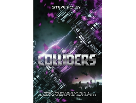 Livro Colliders de Steve Foley (Inglês)