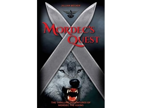 Livro Mordecs Quest The Thrilling Adventures of Mordec the Viking de Jillian Becker (Inglês)