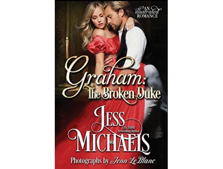 Livro Graham The Broken Duke de Jess Michaels (Inglês)