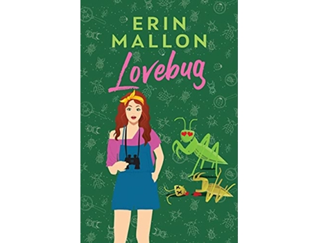 Livro Lovebug de Erin Mallon (Inglês)