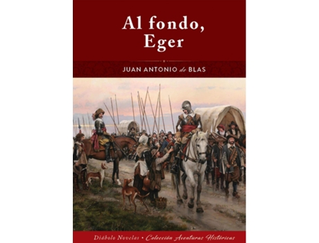 Livro Al Fondo Eger de Juan Antonio De Blas (Espanhol)