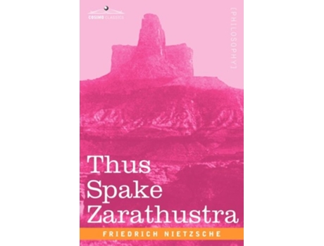 Livro Thus Spake Zarathustra de Friedrich Wilhelm Nietzsche (Inglês)