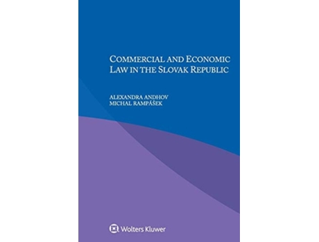 Livro Commercial And Economic Law In The Slovak Republic De Alexandra Andhov E Michal Rampasek (inglês)