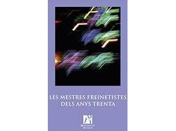 Livro Les mestres freinetistes dels anys trenta de Editorial Ferran Zurriaga I Agustí