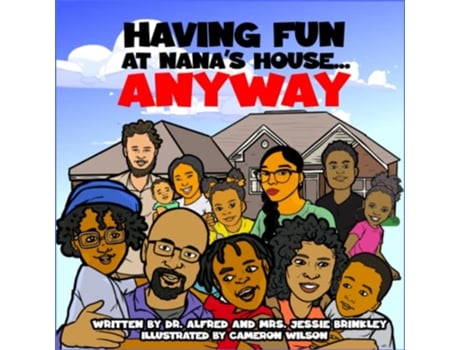 Livro Having Fun at Nanas House Anyway de Alfred Brinkley Jessie Brinkley (Inglês)