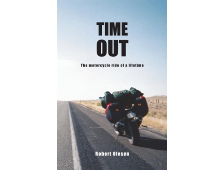 Livro Time Out A Journey Across America And A State Of Mind De Olesen, Robert Et Al. (inglês)