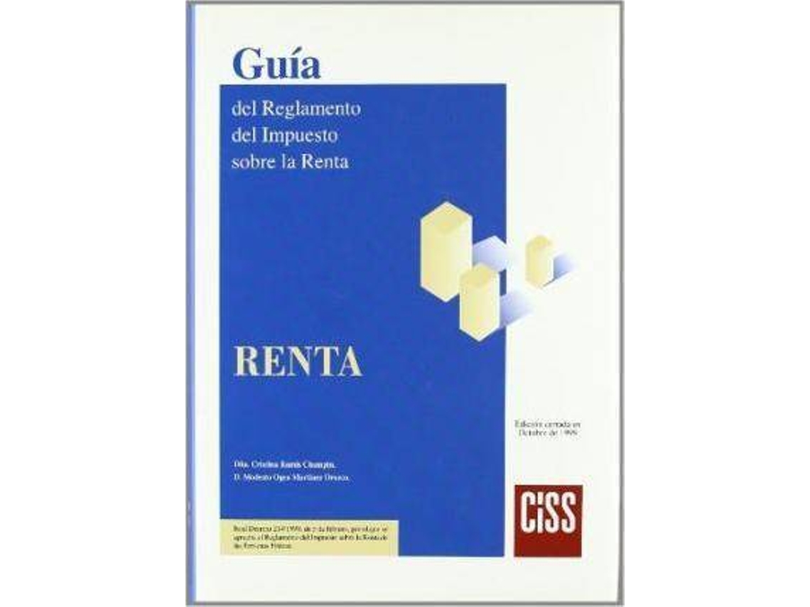 Livro Guã­A Del Reglamento Del Impuesto Sobre La Renta de Modesto Ogea Martã\Xadnez-Orozco| Cristina Ramã\Xads Champin (Espanhol)