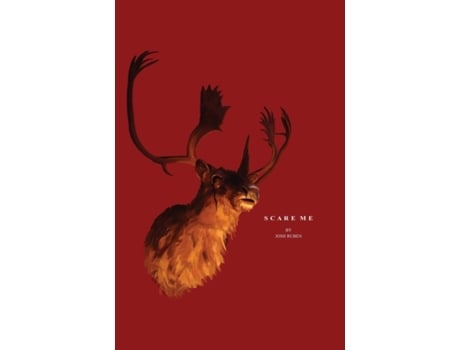 Livro Scare Me Josh Ruben (Inglês)