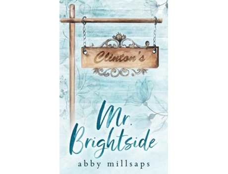 Livro Mr. Brightside de Abby Millsaps (Inglês)
