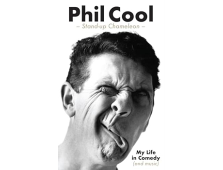 Livro Phil Cool - Stand-up Chameleon de Phil Cool (Inglês)