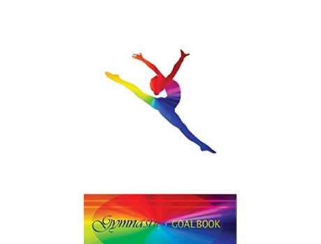 Livro Gymnastics Goalbook rainbow colour cover 3 WAG junior 4 Gymnastics Goalbooks de Kate Macale (Inglês)