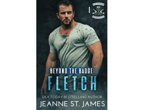 Livro Beyond the Badge Fletch Blue Avengers MC de Jeanne St James (Inglês)