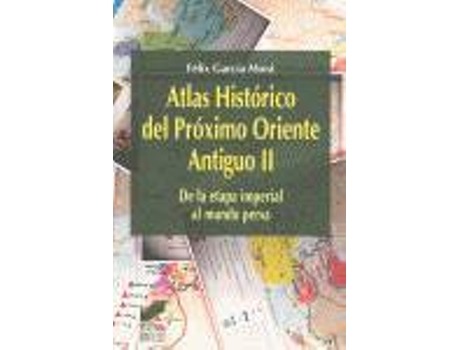 Livro Atlas Historico Del Proximo Oriente Antiguo Vol II de Vários Autores