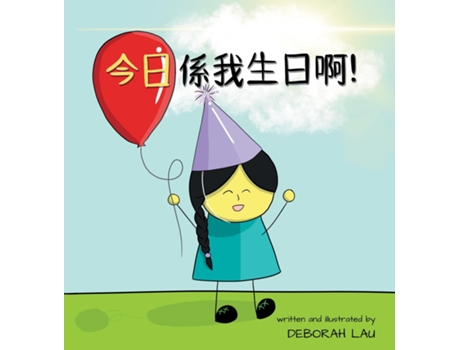 Livro Today Is My Birthday! A Cantonese Rhyming Story Book de Deborah Lau (Inglês)