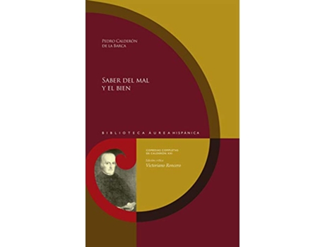 Livro Saber del mal y el bien de Pedro Calderón de La Barca (Espanhol - Capa Dura)