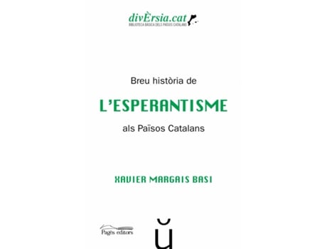 Livro Breu Hist.Ria De LEsperantisme Als Països Catalans de Xavier Margais Basi (Catalão)