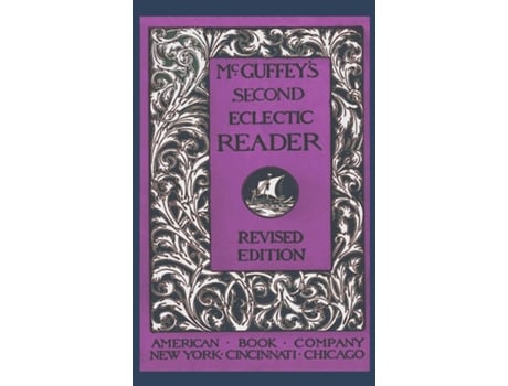 Livro McGuffeys Second Eclectic Reader de William Holmes McGuffey (Inglês)