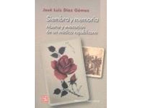 Livro Siembra Y Memoria de José Luis Díaz Gómez