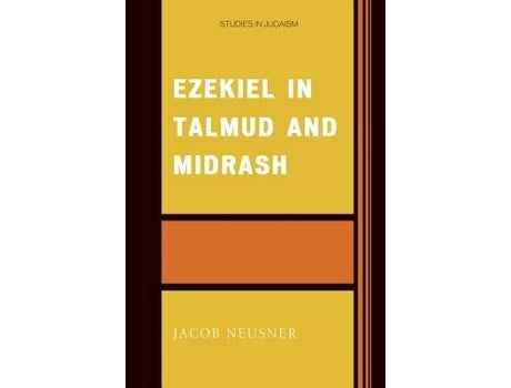 Livro ezekiel in talmud and midrash de jacob neusner (inglês)