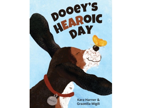 Livro Dooeys Hearoic Day de Kara Harner (Inglês)