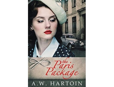Livro The Paris Package Stella Bled de A W Hartoin (Inglês)