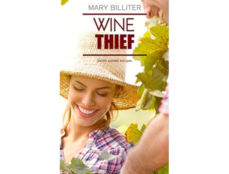 Livro Wine Thief de Mary Billiter (Inglês)