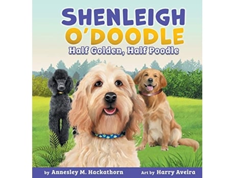 Livro Shenleigh ODoodle Half Golden Half Poodle de Hackathorn Annesley M (Inglês)