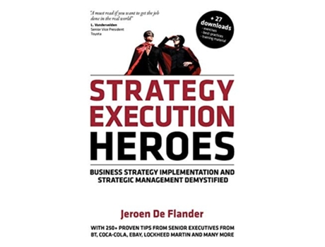Livro Strategy Execution Heroes De Jeroen De Flander (inglês)