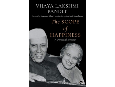 Livro The Scope Of Happiness A Personal Memoir De Vijaya Lakshmi Pandit (inglês)