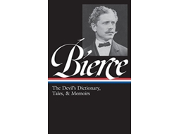 Livro Ambrose Bierce The Devils Dictionary, Tales, Memoirs de Ambrose Bierce (Inglês - Capa Dura)