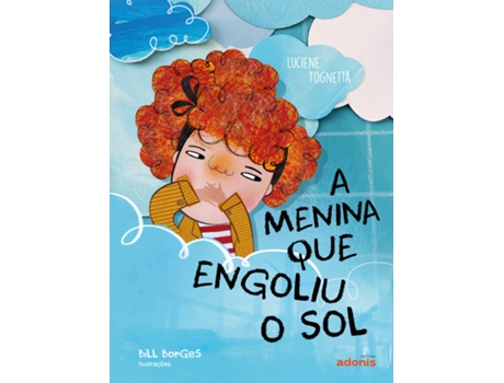 Livro A Menina Que Engoliu O Sol De Luciene Tognetta (português Do Brasil)