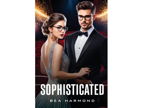 Livro Sophisticated de Bea Harmond (Inglês)