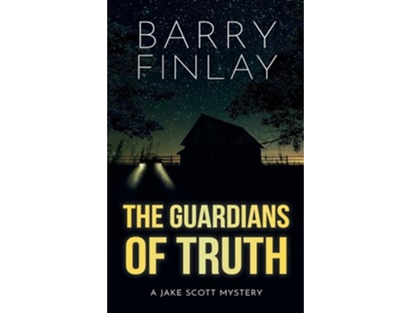 Livro The Guardians of Truth de Barry Finlay (Inglês)