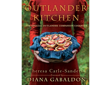 Livro Outlander Kitchen de Theresa Carle-Sanders