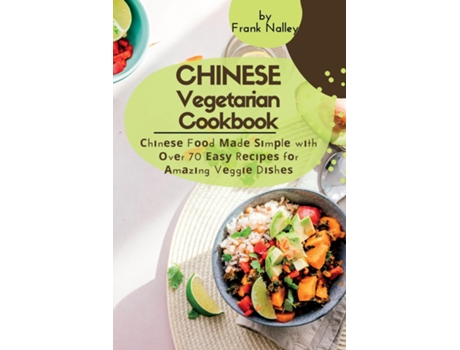 Livro ?h?n??? V?g?t?r??n ???kb??k ?h?n??? F??d ??d? ??m?l? w?th ?v?r 70 ???? R?????? f?r ?m?z?ng V?gg?? D??h?? de Frank Nalley (Inglês)