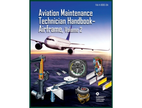 Livro Aviation Maintenance Technician Handbook-airframe, Volume 2 Faa-h-8083-31a De Federal Aviation Administration (inglês)