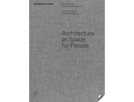 Livro Arquitecture As Space Por People de Antonio Carvalho (Português)