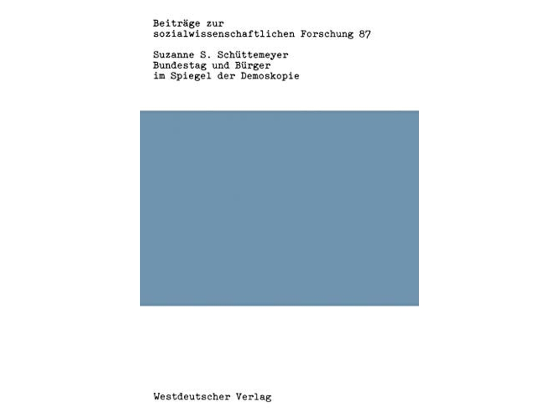 Livro Bundestag Und Burger Im Spiegel Der Demoskopie De Schüttemeyer Suzanne S (alemão)